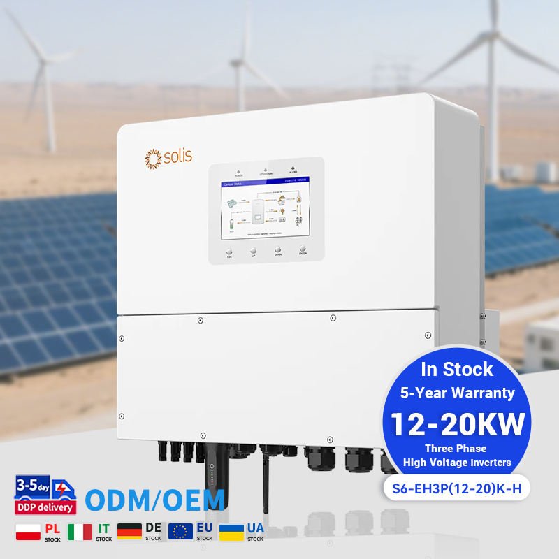 Solis S6-EH3P(12-20)K-H Hybrid Solar Inverter 12-20KW Three Phase 380V High Voltage Energy Storage Li-ion/Lead-acid Battery